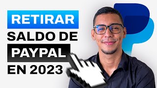 Cómo retirar SALDO de PAYPAL en 2023 y evitar altas comisiones  TRUCO [upl. by Aitenev]