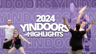 Highlights  Yindoors 2024 [upl. by Nirrol]