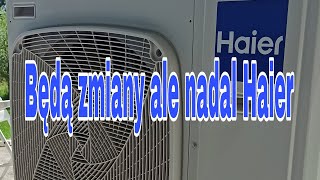 Pompa ciepła Haier idą zmiany [upl. by Coryden640]