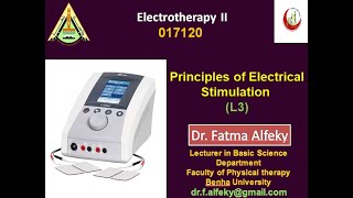 Electrotherapy II Principles of Electrical Stimulation Part 3 L3 [upl. by Adnohral]