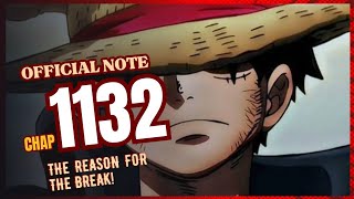 ONE PIECE 1132  OFFICIAL NOTE WSJ ABOUT THE BREAK [upl. by Yemorej255]