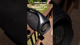 Jbl boombox 2 bas test  shape of you bass boosted [upl. by Anikehs]