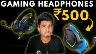 Best Gaming Headphones Only Under Rs500 Top Gaming Headphones In India Part1 [upl. by Idrahs]