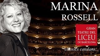 Marina Rossell  Gran Teatre del Liceu de Barcelona Clàssics Catalans SUBTENFRES [upl. by Merceer]