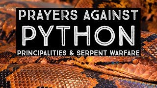 Prayers Against Python Principalities amp Serpent Warfare  Jennifer LeClaire Breaks Python Witchcraft [upl. by Althee]