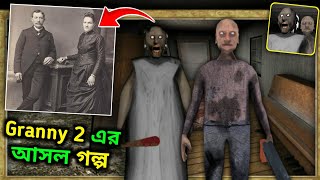 Granny 2 Full Story Explained  granny chapter 2 real story  horror game  Happy Gaming Bangla [upl. by Bonney]