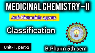 Anti  Histaminics agent classification  classification of antihistaminics  medicinal chemistry [upl. by Trebuh162]