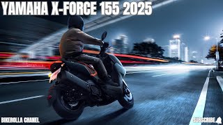 Yamaha XForce 155 2025 A New Take on Sporty Scooters [upl. by Desberg]