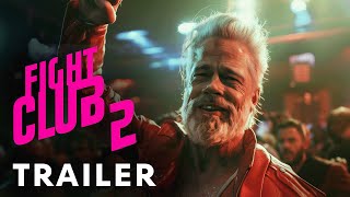 Fight Club 2 2025  First Trailer  Edward Norton Brad Pitt [upl. by Atiekram306]