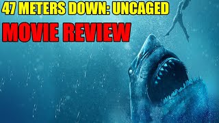 47 Meters Down Uncaged  Movie Review [upl. by Caassi]