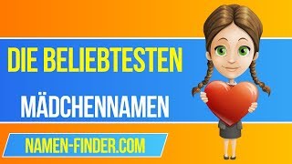 Die beliebtesten Mädchennamen 👧 [upl. by Nnayr]