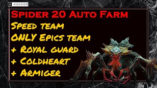 Raid Shadow Legends  Spider 20 auto teams Royal Guard Coldheart Armiger [upl. by Saffian274]