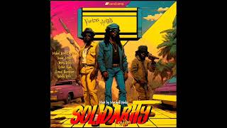 Solidarity Riddim Mix Full Feat Capleton Lutan Fyah Jimmy Riley Mykal Rose January 2024 [upl. by Enilreug]