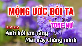 Karaoke Mộng Uớc Đôi Ta Tone Nữ Nhạc Sống Dễ Hát  Duy Chiến [upl. by Dhumma513]