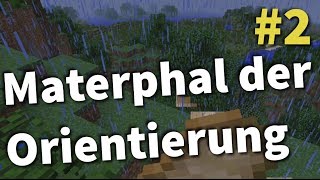 Marterpfahl der Orientierung  Lets Play Minecraft CoOp 2 [upl. by Nodnnarb206]