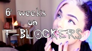 Six Weeks on TBlockers Transitioning Update [upl. by Ulphiah267]