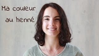 Le HENNÉ la meilleure coloration soin pour les cheveux [upl. by Eenyaj368]