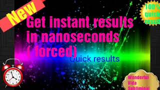 Get instant subliminal Results in nanoseconds  forced [upl. by Epolulot632]