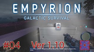 Bad Wolf Mission Steps 3 amp 4  Empyrion Galactic Survival 110  04 [upl. by Tyoh961]