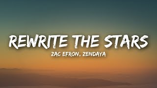 Zac Efron Zendaya  Rewrite The Stars Lyrics  Lyrics Video [upl. by Neoma]