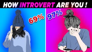 How INTROVERT Are You Personality Test [upl. by Nairim423]