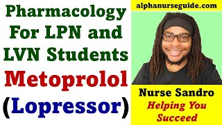 Pharmacology For LPN  LVN  RPN  Lesson 18 Metoprolol  LPN School  LPNLVN Students  LPN Class [upl. by Lord544]