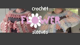 how to crochet flower sleeves tutorial [upl. by Standush539]