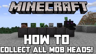 HOW TO GET ALL MOBS HEADS IN SURVIVAL MINECRAFT Java amp Bedrock [upl. by Amalburga102]