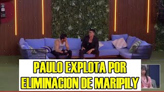 PAULO EXPLOTA POR ELIMINACION DE MARIPILY TODO SE SALE DE CONTROL LA CASA DE LOS FAMOSOS 4 EN VIVO [upl. by Stephania]