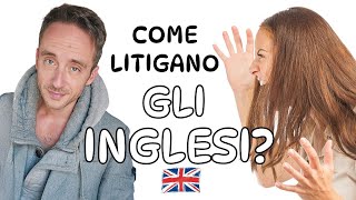 COSA DICONO GLI INGLESI QUANDO LITIGANO [upl. by Fairfax]