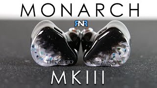 The King Has Evolved  Thieaudio Monarch MkIII  My Honest Experience  Welcome to SummitFi IEMs [upl. by Nevi]