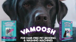 Vamoosh Pet Hair Dissolver amp Washing Machine Cleaner [upl. by Armitage]