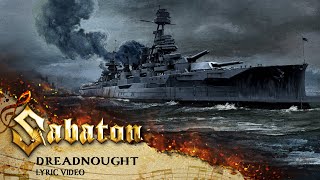 SABATON  Dreadnought Official Lyric Video [upl. by Budworth]