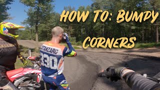 BUMPY CORNERS  Motocross Private Lesson Ep27 [upl. by Aniretak]