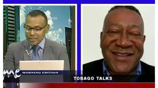 Tobago Talks with Martin George on the Morning Edition [upl. by Costello]