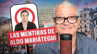 LAS MENTIRAS DE ALDO MARIÁTEGUI  Lo que no se habla 016 [upl. by Fancy]