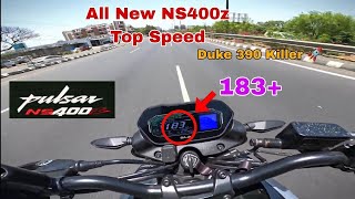 Pulsar NS400z Top Speed Test  Duke 390 killer 😈 [upl. by Ahsieat553]