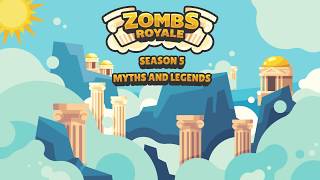 Zombs Royale  Season 5 Trailer  Myths and Legends [upl. by Gall332]