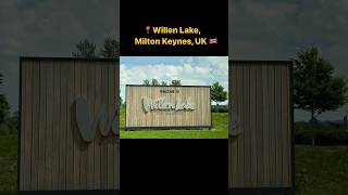 📍Willen Lake Milton Keynes UK 🇬🇧 Visited May 2024 [upl. by Raoul]