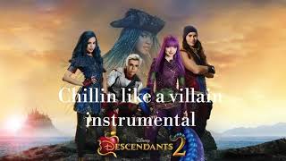 Descendants 2  Chillin like a villian  Instrumental [upl. by Ramon]