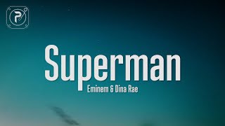 Eminem  Superman Lyrics [upl. by Kall]