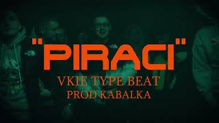 FREE VKIE TYPE BEAT  quotPIRACIquot [upl. by Lietman30]