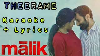 Theerame Song Karoake With Malayalam Lyrics∣Malik∣Mahesh Narayanan∣Fahadh Faasil∣KS Chitra∣Anwar∣🧡🧡 [upl. by Sitarski]