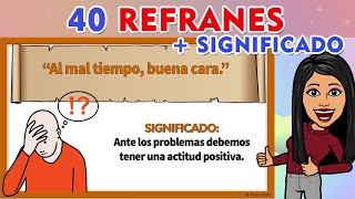 40 Ejemplos De Refranes CON SU SIGNIFICADO I Refranes  Significado [upl. by Burman]