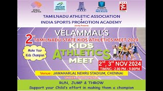 Velammals 2nd Tamilnadu State Kids Athletics Meet 2024  03112024  Day 2 [upl. by Head480]