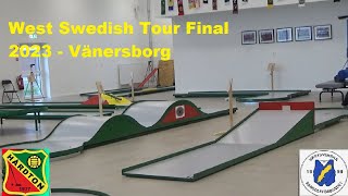 West Swedish Tour Final 2023  Vänersborg [upl. by Meer]