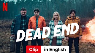 Dead End Season 1 Clip  Trailer in English  Netflix [upl. by Idoc888]