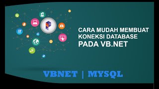 Cara koneksi vbnet dengan database mysql xampp [upl. by Ahseiym]