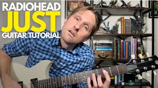 Just by Radiohead Guitar Tutorial  Guitar Lessons with Stuart [upl. by Ruiz]