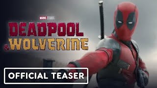 Deadpool amp Wolverine  Official Teaser Trailer 2024 Ryan Reynolds Hugh Jackman [upl. by Shaughn226]